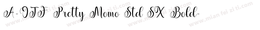 A-OTF Pretty Momo Std SX Bold字体转换